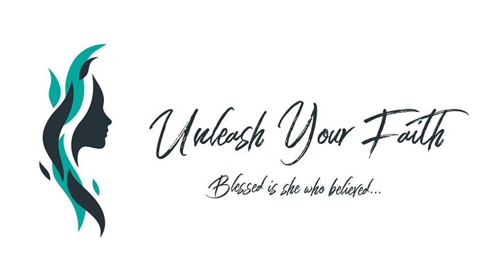 Unleash Your Faith Womens Conference